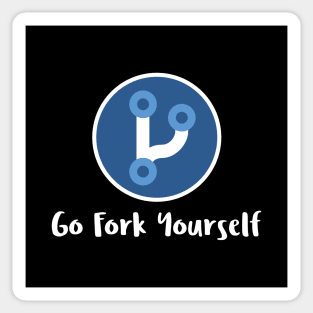 Go Fork Yourself Sticker